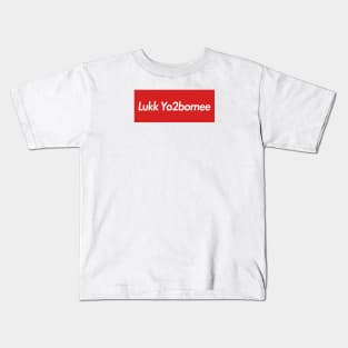 Luk Yo2borne Kids T-Shirt